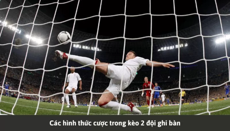Kèo 2 đội ghi bàn hiệp 1 Kèo 2 đội ghi bàn hiệp 1